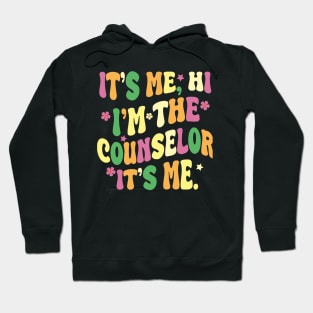 it's me, hi. i'm the counselor it's me Hoodie